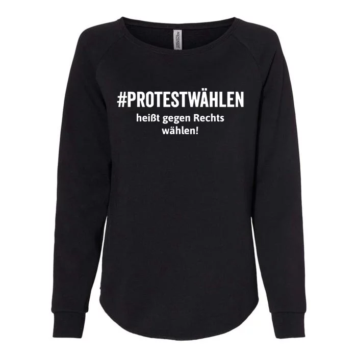 Protestwahlen Heibt Gegen Rechts Wahlen Womens California Wash Sweatshirt