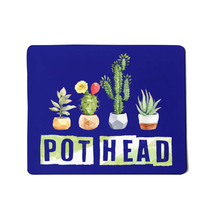 Pot Head Gift Houseplant Appreciation Day Potted Plant Gardener Funny Gift Mousepad