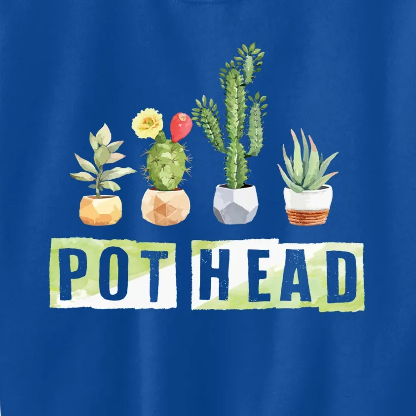 Pot Head Gift Houseplant Appreciation Day Potted Plant Gardener Funny Gift Kids Sweatshirt