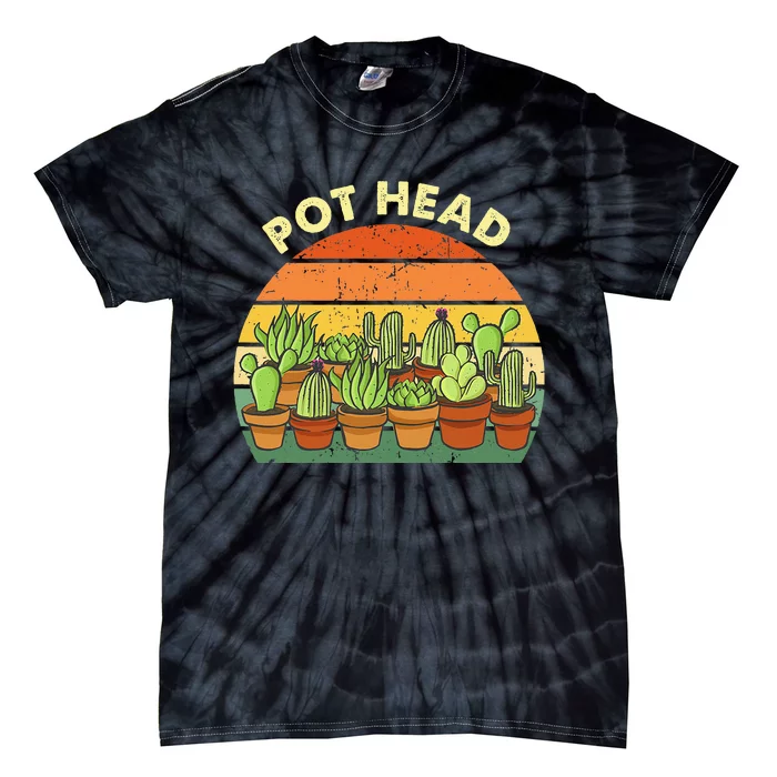 Pot Head Gardening Cactus Succulents Plants Funny Gardener Tie-Dye T-Shirt