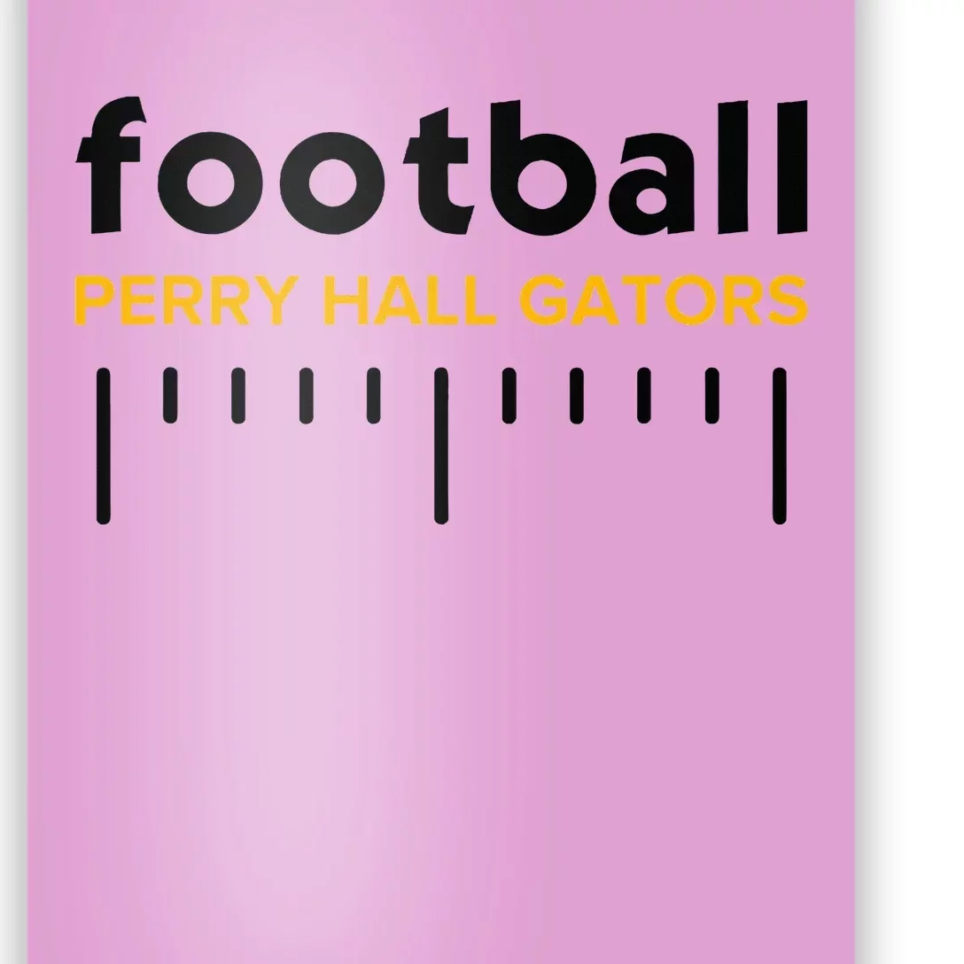 Perry Hall Gators Football Lines Poster