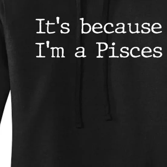 Pisces Horoscope Gifts Wo Zodiac Sign Astrology Women's Pullover Hoodie