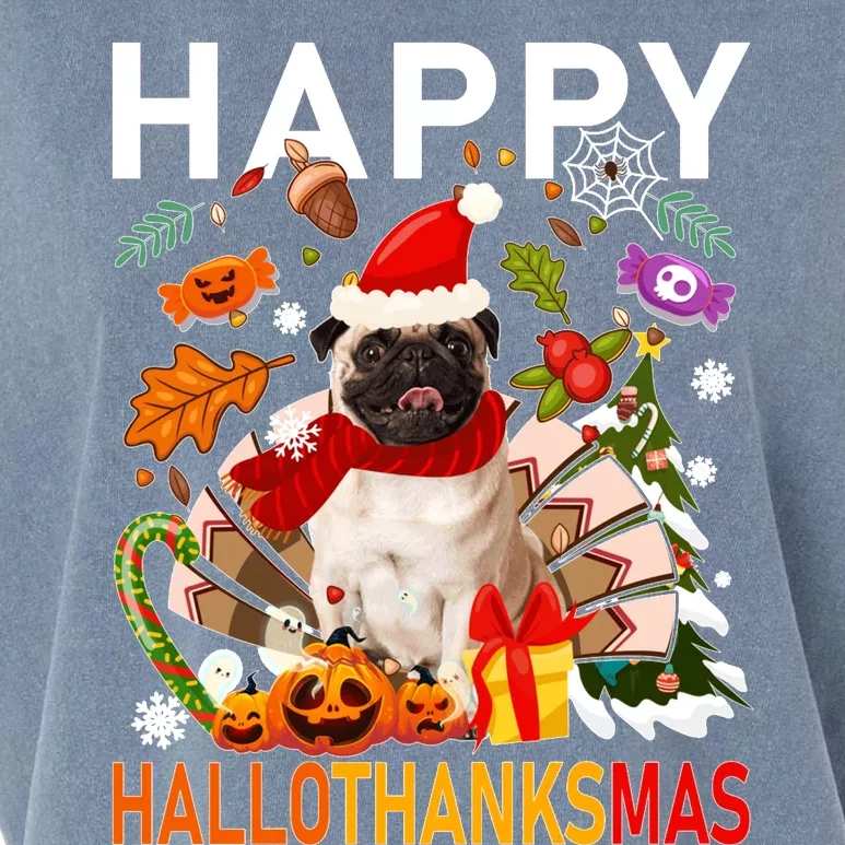 Pug Happy Hallothanksmas Halloween Thanksgiving Christmas Sweatshirt Garment-Dyed Women's Muscle Tee