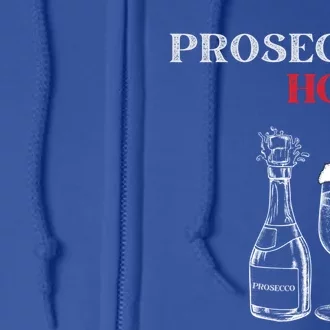 Prosec Ho Ho Ho Prosecco Champagne Glasses Santa Hat Funny Gift Full Zip Hoodie