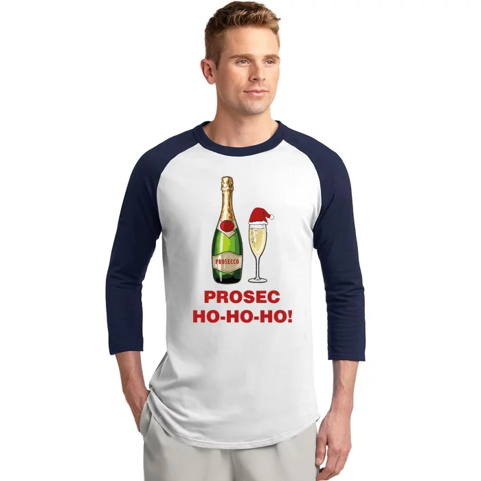 Prosecho Ho Ho Funny Prosecco Christmas Print Cute Gift Baseball Sleeve Shirt