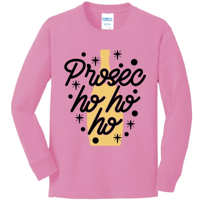 Prosecco Ho Ho Ho Funny Christmas Wine ProsecHo Prosec Ho Funny Gift Kids Long Sleeve Shirt