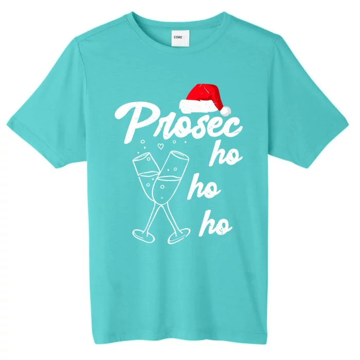 Prosec Ho Ho Ho Funny Presecco Christmas Vacation Gift ChromaSoft Performance T-Shirt