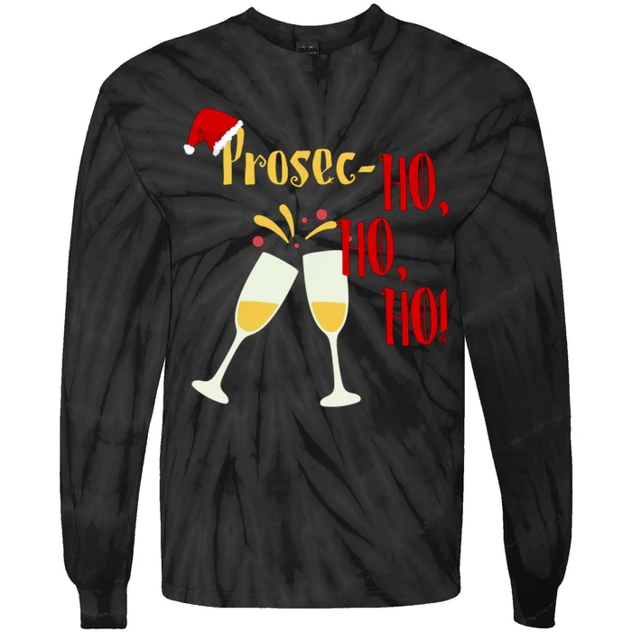 Prosec Ho Ho Ho Funny Wine Lover Christmas Celebration Tie-Dye Long Sleeve Shirt