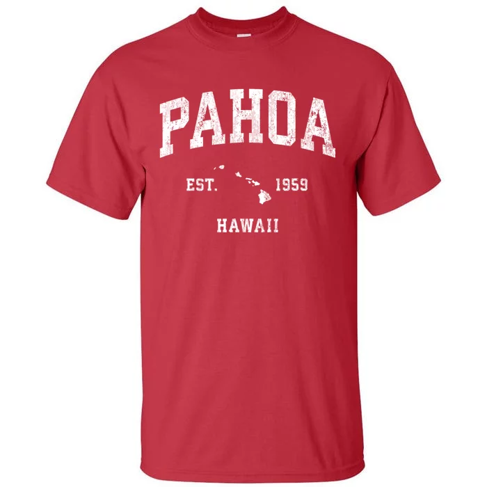 Pahoa Hawaii Hi Vintage Athletic Established Tall T-Shirt