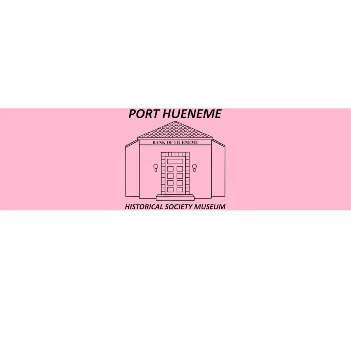 Port Hueneme Historical Society Museum Bumper Sticker