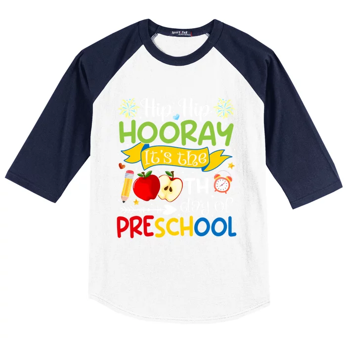 Preschool Hip Hip Hooray Its The 100Th Day Of Preschool Gift Baseball Sleeve Shirt