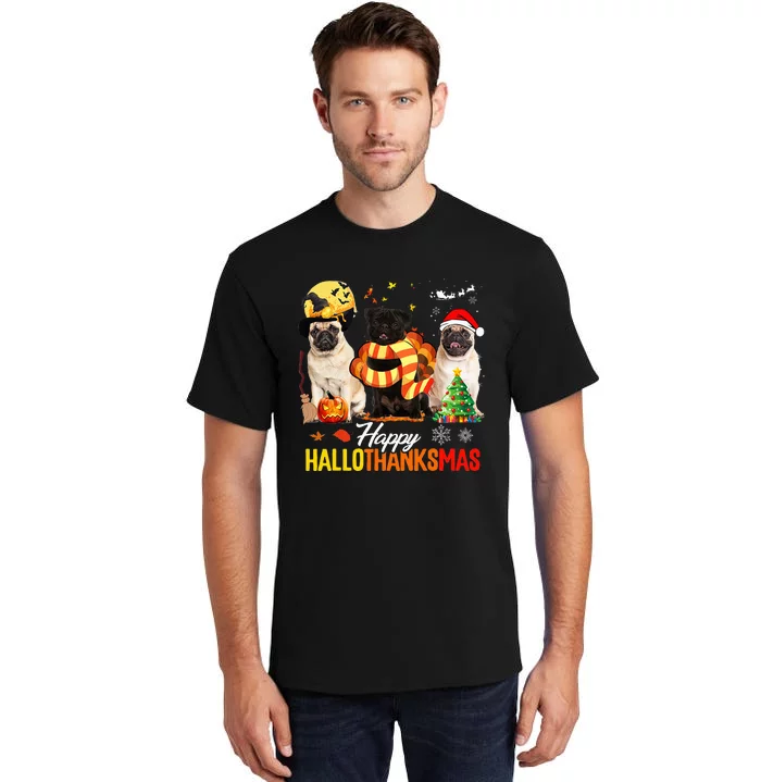 Pug Happy Hallothanksmas Festive Holiday Dog Costume Tall T-Shirt