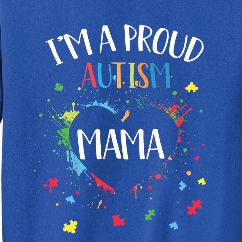 Puzzle Heart I'm A Proud Autism Mama Autism Awareness Great Gift Sweatshirt