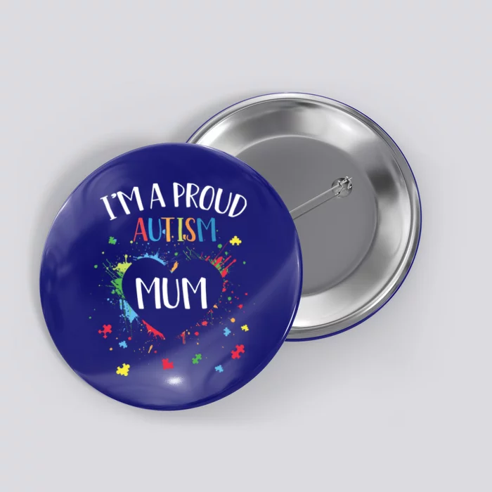 Puzzle Heart I'm A Proud Autism Mum Autism Awareness Gift Button