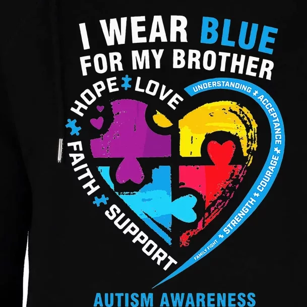 Puzzle heart I Wear Blue For My Brother Autism Awareness Womens Funnel Neck Pullover Hood