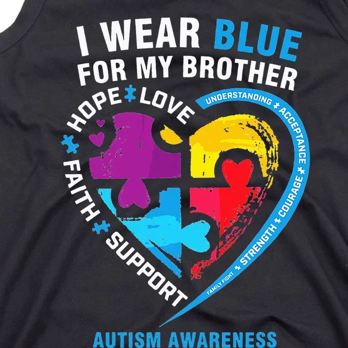 Puzzle heart I Wear Blue For My Brother Autism Awareness Tank Top