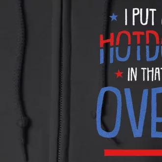 Put Hotdog In That Oven 4th Of July Pregnancy Announcement Full Zip Hoodie