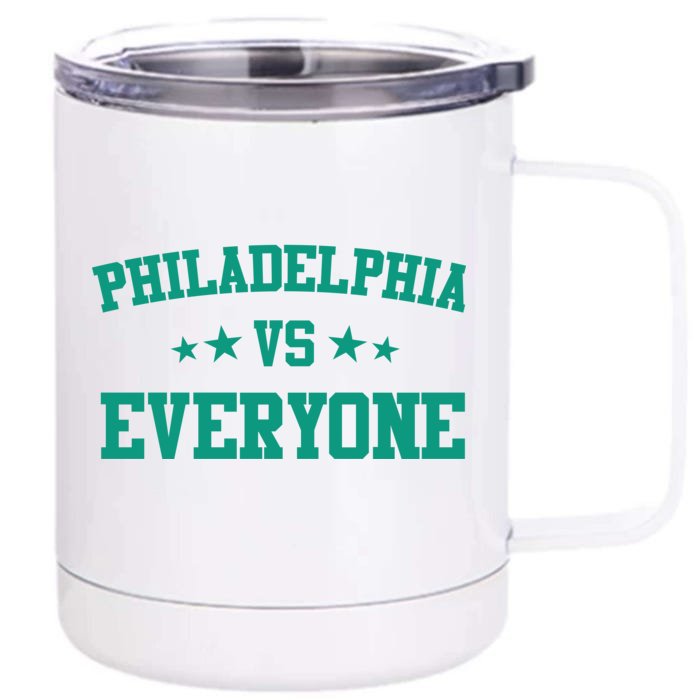 Philadelphia Vs Everyone Front & Back 12oz Stainless Steel Tumbler Cup