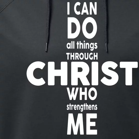 Philippians 4:13 I Can Do All Thing Through Christ Performance Fleece Hoodie