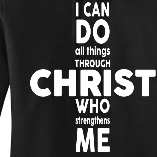 Philippians 4:13 I Can Do All Thing Through Christ Women's Pullover Hoodie