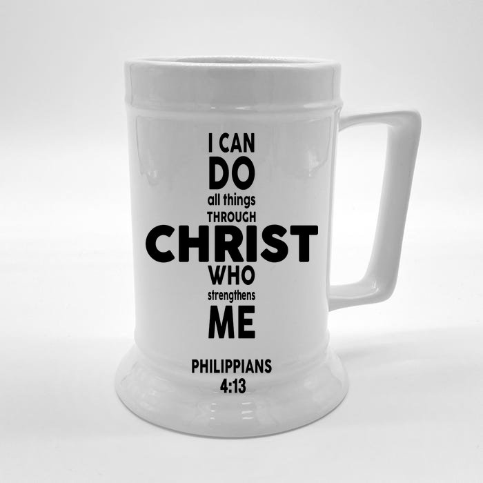 Philippians 4:13 I Can Do All Thing Through Christ Front & Back Beer Stein