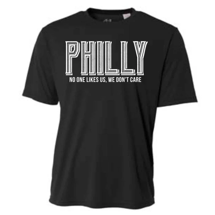 Philly Fan No One Likes Us We Don't Care Cooling Performance Crew T-Shirt