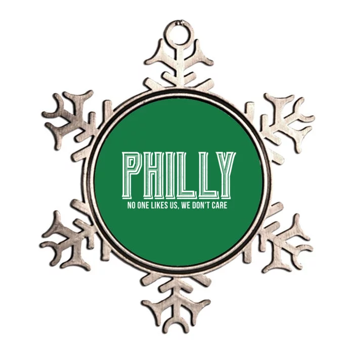 Philly Fan No One Likes Us We Don't Care Metallic Star Ornament