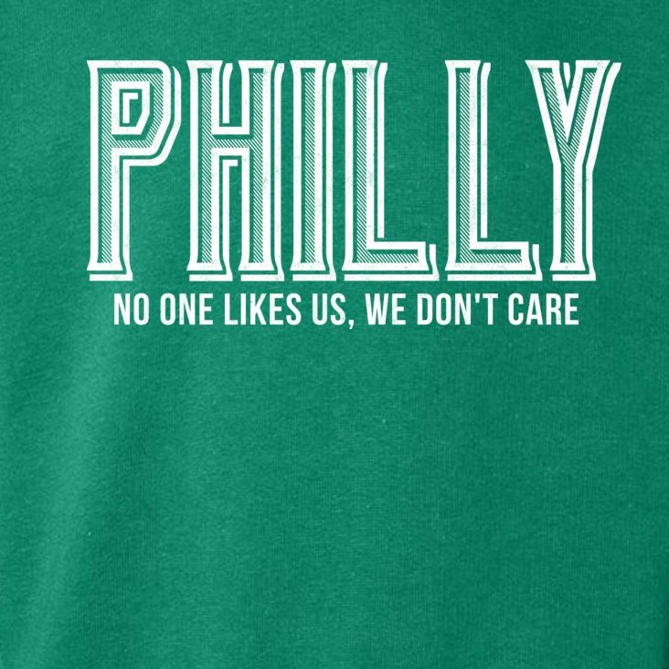 Philly Fan No One Likes Us We Don't Care Toddler Hoodie