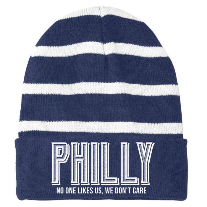 Philly Fan No One Likes Us We Don't Care Striped Beanie with Solid Band