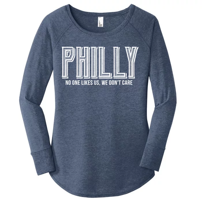 Philly Fan No One Likes Us We Don't Care Women’s Perfect Tri Tunic Long Sleeve Shirt