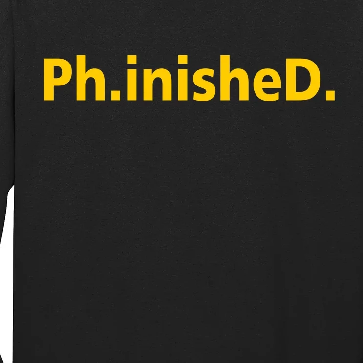 Phinished PHD Long Sleeve Shirt