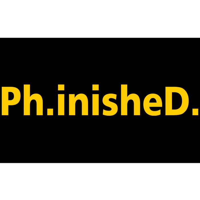 Phinished PHD Bumper Sticker