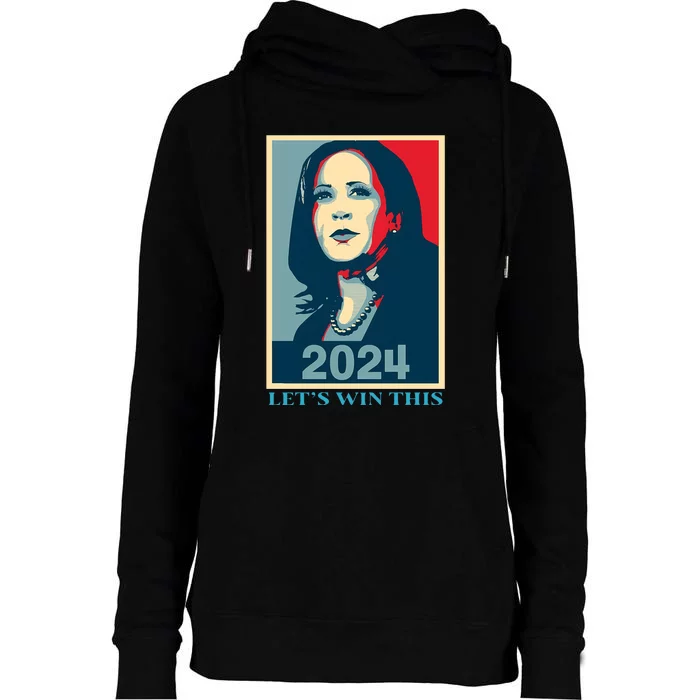 Peter Hamby Kamala Harris 2024 LetS Win This Womens Funnel Neck Pullover Hood