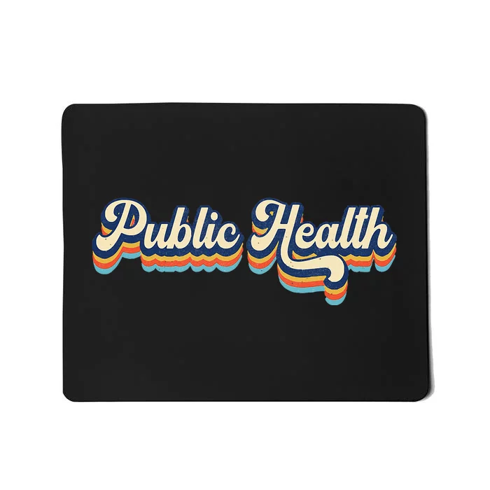 Public Health Life Appreciation Healthcare Worker Vintage Mousepad