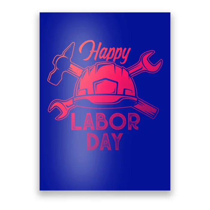 Proud Happy Labor Day Workers Union Strong Usa Flag Great Gift Poster