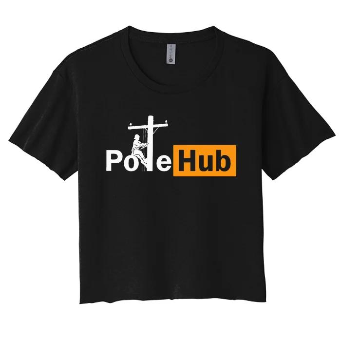 Pole Hub Lineman Line Worker Utility Pole Funny Lineman Fun Women's Crop Top Tee