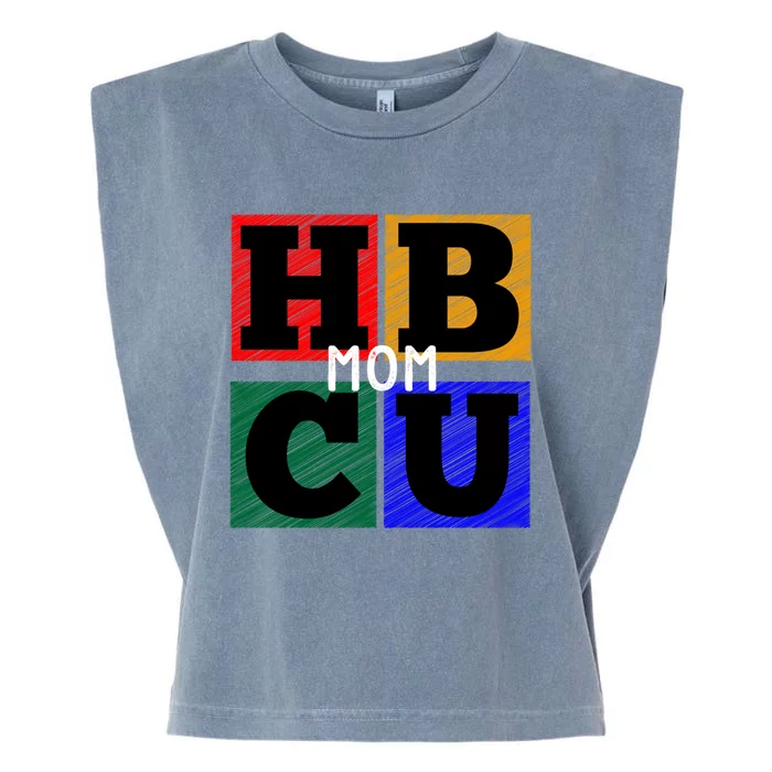 Proud Hbcu Mom Parent Gift Garment-Dyed Women's Muscle Tee