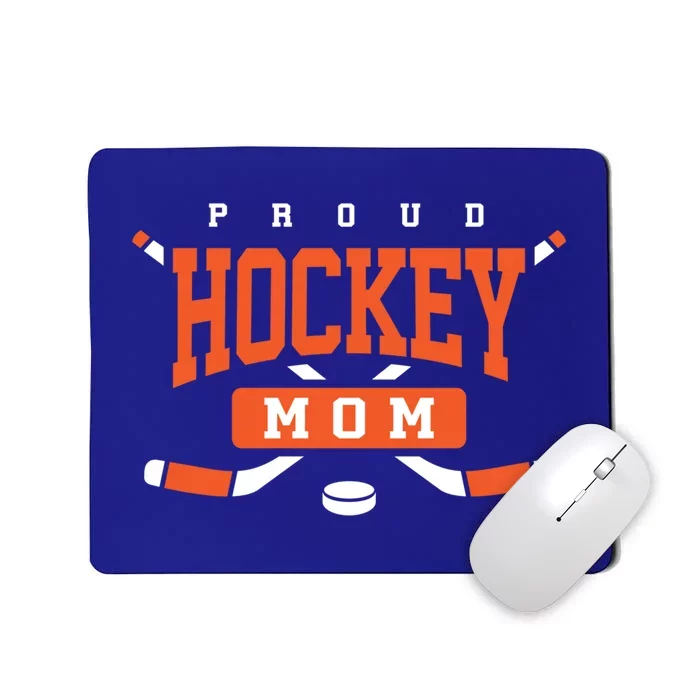 Proud Hockey Mom Cute Gift Cute Gift Orange Hockey Mom Funny Gift Mousepad