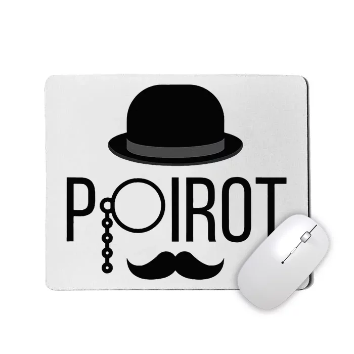 Poirot Hat Mustache Monocle Mousepad