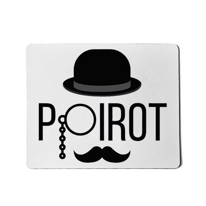 Poirot Hat Mustache Monocle Mousepad