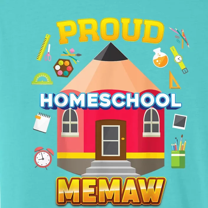 Proud Homeschool Memaw Dad Mom Family Kid Back To School ChromaSoft Performance T-Shirt