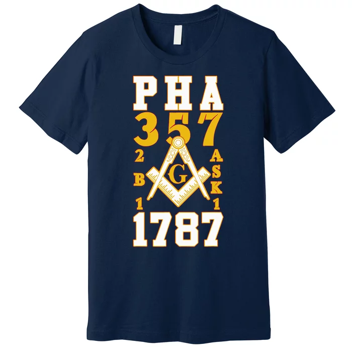 Prince Hall Mason PHA 357 2b1ask1 1787 Masonic Thanksgiving Premium T-Shirt