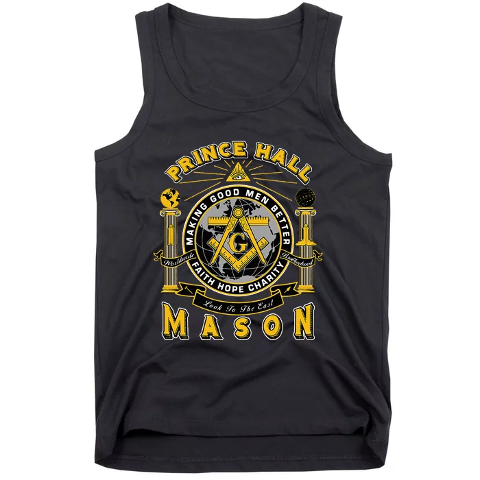 Prince Hall Mason Making Good Better Look To The East Tank Top