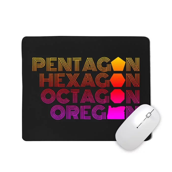 Pentagon Hexagon Octagon Oregon Mousepad