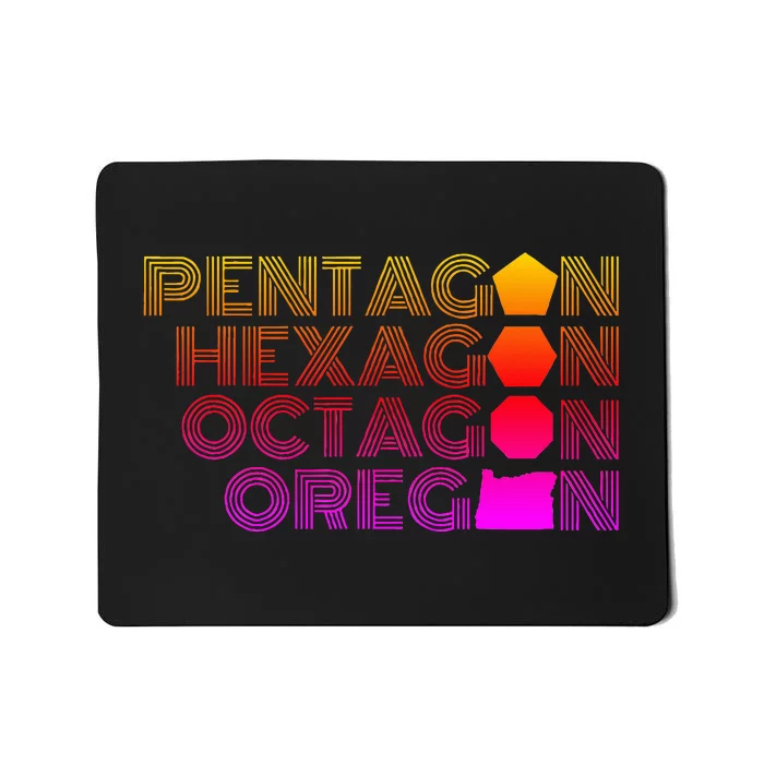 Pentagon Hexagon Octagon Oregon Mousepad