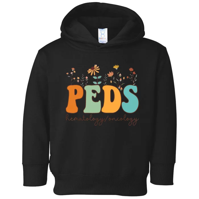 Pediatric Hematology Oncology Nurse Retro Groovy Wildflowers Toddler Hoodie