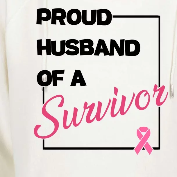 Proud Husband Of A Survivor Breast Cancer Awareness Womens Funnel Neck Pullover Hood