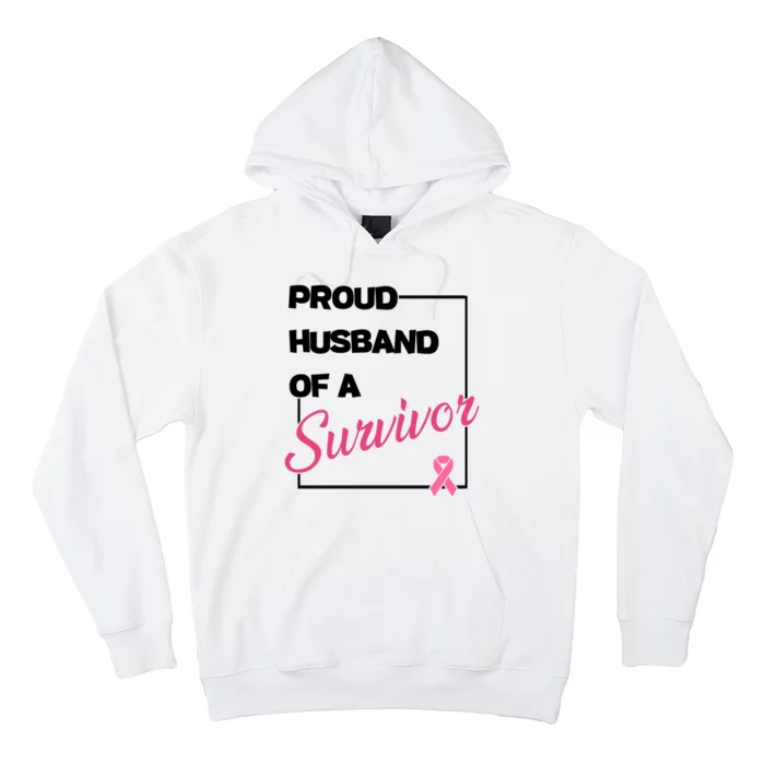 Proud Husband Of A Survivor Breast Cancer Awareness Hoodie