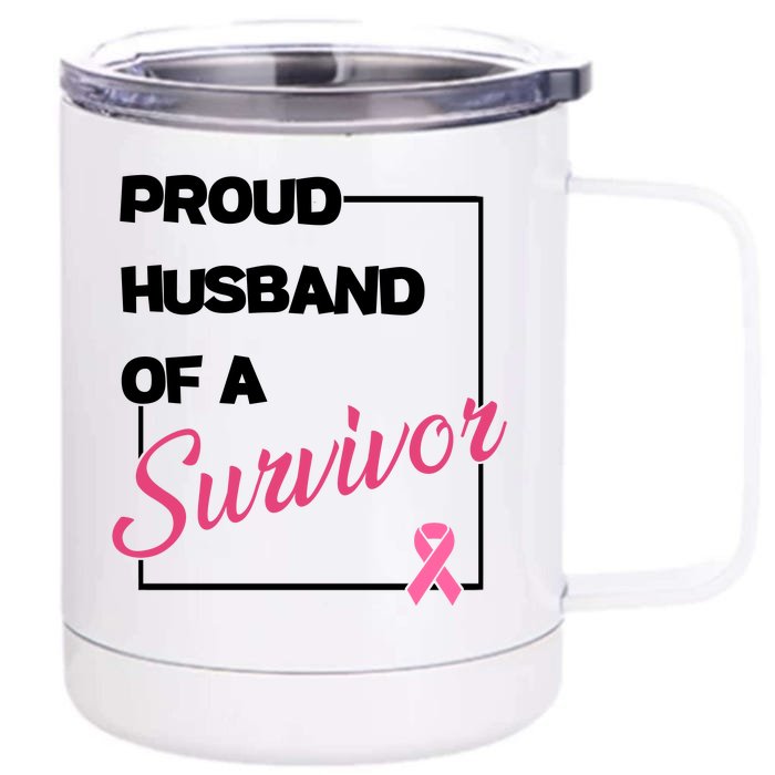 Proud Husband Of A Survivor Breast Cancer Awareness Front & Back 12oz Stainless Steel Tumbler Cup