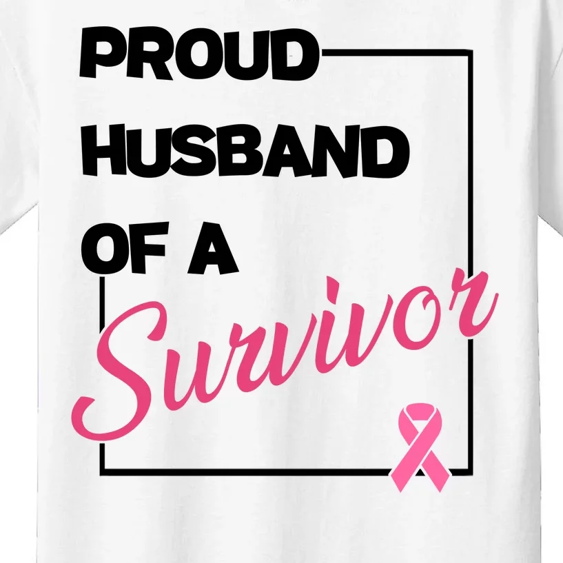 Proud Husband Of A Survivor Breast Cancer Awareness Kids T-Shirt